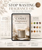 The Candle Fragrance Blending Guide: 15 Luxury Formulas for Artisan Makers PDF